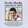 Ferlin Husky - Greatest Hits