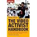 The Video Activist Handbook