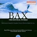 Bax: Orchestral Works, Vol. 2