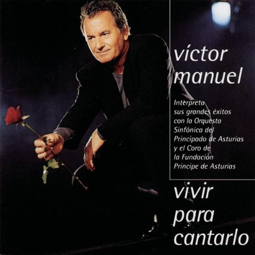 Victor Manuel - Vivir Para Cantarlo (Cd 2) - Zortam Music