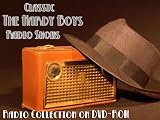 8 Classic The Hardy Boys Old Time Radio Broadcasts on DVD (over 6 Hours 59 Minutes running time)
