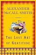 The Lost Art of Gratitude: An Isabel Dalhousie Novel