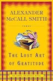 The Lost Art of Gratitude (Sunday Philosophy Club, #6)