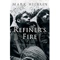 Refiner's Fire: The Life and Adventures of Marshall Pearl, a Foundling