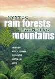 Mystic Rain Forests & Haunting Mountains (Pal/Regi