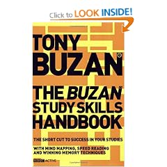 The Buzan Study Skills Handbook: The Shortcut to Success in Your Studies with Mind Mapping, Speed Reading and Winning Memory Techniques (Mind Set)