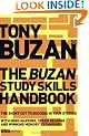 The Buzan Study Skills Handbook: The Shortcut to Success in Your Studies with Mind Mapping, Speed Reading and Winning Memory Techniques (Mind Set)