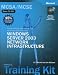 MCSE Self-Paced Training Kit (Exams 70-290, 70-291, 70-293, 70-294): Microsoft&reg; Windows Server(TM) 2003 Core Requirements, Second Edition
