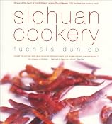 Sichuan Cookery: Amazon.de: Fuchsia Dunlop: Englische B&uuml;cher