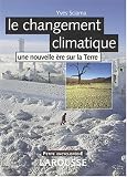 Le changement climatique : Une nouvelle �re sur la Terre