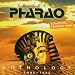 Pharao-Anthology 1986-2006