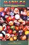 Marbles: The Guide to Machine Made Marbles