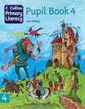 Collins Primary Literacy - Pupil Book 4: Pupil Book Bk. 4
