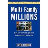 Multi-Family Millions: How Anyone Can Reposition Apartments for Big Profits (Hardcover)