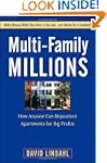 Multi-Family Millions: How Anyone Can...