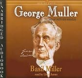 George Muller: Man of Faith & Miracles : A Biography of One of the Greatest Prayer-Warriors of the Past Century (Men of Faith Series)
