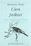 Cien Jaikus (Spanish Edition)