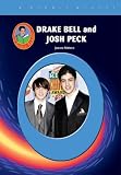 Drake Bell & Josh Peck (Robbie Readers) (Robbie Readers)
