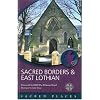 Sacred Borders and East Lothian