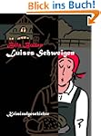 Luises Schweigen