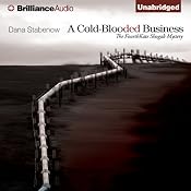 A Cold-Blooded Business: A Kate Shugak Novel, Book 4 | Dana Stabenow