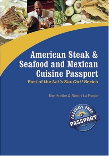 American Steak & Seafood and Mexican Cuisine Passport (Let's Eat Out!)