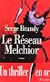 Le r�seau Melchior