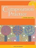 Composition Practice, Book 4: A Text for English Language Learners, Third Edition