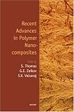 Recent Advances in Polymer Nanocomposites