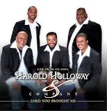 Harold Holloway & Company - Lord You Brought Me ( Audio CD ) - B001J66JTA