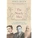 The Nearly Men: A Chronicle of Scientific Failure: The Real People Behind History's Greatest Innovations