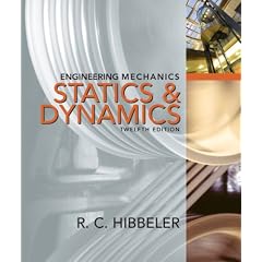 Engineering Mechanics: Combined Statics & Dynamics (12th Edition)