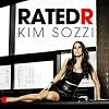Kim Sozzi - Rated R