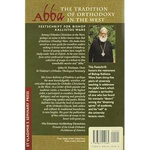Abba: The Tradition of Orthodoxy in the West (Festschrift for Bishop Kallistos of Diokleia)