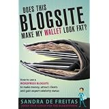 Does This Blogsite Make My Wallet Look Fat?