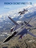 French Secret Projects 1: Post War Fighters