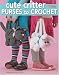 Cute Critter Purses to Crochet (Leisure Arts #4160) by Cindy Harris; Leisure Arts