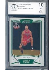 2008-09 Bowman Chrome #111 DERRICK ROSE Rookie RC BGS BCCG 10