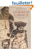 Un moment lumineux : La rencontre de Johannes Kepler et de Tycho Brah�