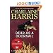 Dead as a Doornail: A Sookie Stackhouse Novel (Sookie Stackhouse/True Blood)