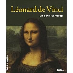 L�onard de Vinci : Un g�nie universel