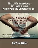 The Aging Spine | Back Pain Prevention and More with Dr. Hugh Jenkins