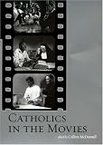 Catholics in the Movies