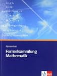 Formelsammlung Mathematik. Gymnasium:...
