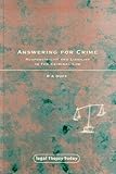 Answering for crime : responsibility and liability in the criminal law