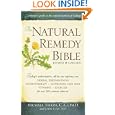 The Natural Remedy Bible by John Lust and Michael Tierra