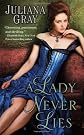 A Lady Never Lies