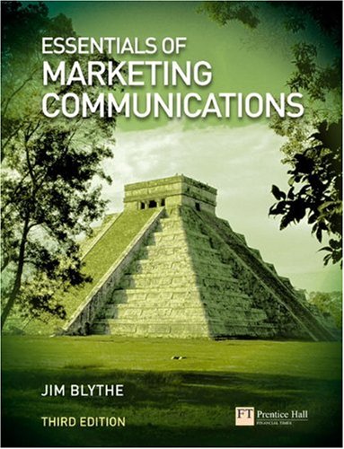 Essentials of Marketing Communications (3rd Edition) 
