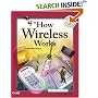 How Wireless Works (How It Works (Ziff-Davis/Que))