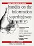 Bandits on the Information Superhighway (What You Need to Know)